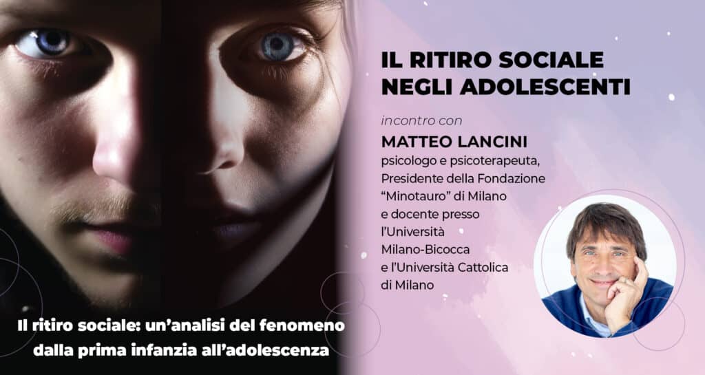 Prevenire Ritiro Sociale x Lancini